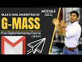 How to do Email Marketing with G-MASS in 2021 | Module 10.1 | Free Digital Marketing Course in Hindi
