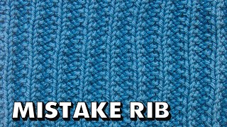 MISTAKE RIB STITCH for Beginners (Best Beginner Knit Stitches) by Sheep & Stitch 55,617 views 2 years ago 3 minutes, 45 seconds