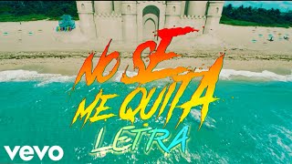 Maluma & Ricky Martin - No Se Me Quita (Letra Oficial)