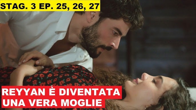Hercai Amore e Vendetta 25, 26 e 27 episodio della 3 stagione Anticipazioni