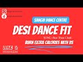 Ban than chali  desi dance fit  sangvi dance centre  burn some calories  stay fit