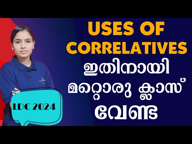 USES OF CORRELATIVES|Kerala PSC|LDC 2024|ENGLISH|PSC TIPS AND TRICKS class=