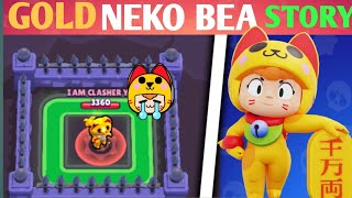 GOLD NEKO BEA STORY || BRAWL STARS STORY || ANKIT BRAWL STARS