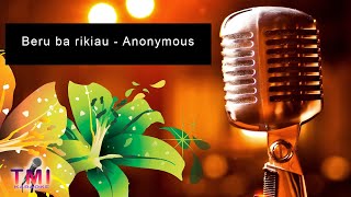 Beru b'a rikiau   Anonymous