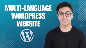 How To Add Multi-Language Functionality to Your WordPress Website in 2023