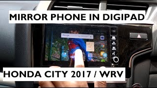 Mirror Phone's Screen in Digipad - Honda City 2017 / WRV