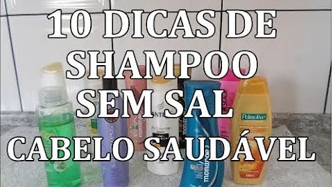 Como saber se o shampoo realmente é sem sal?
