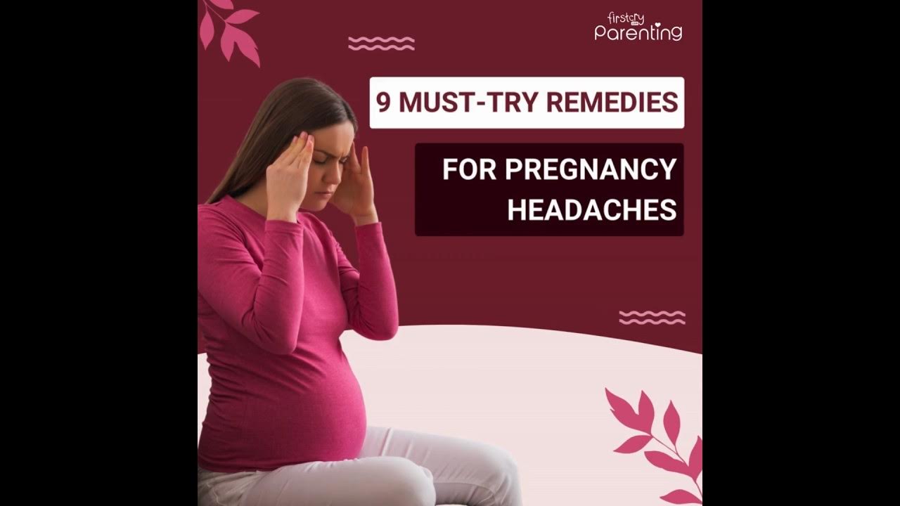 9-effective-home-remedies-for-headache-during-pregnancy-youtube