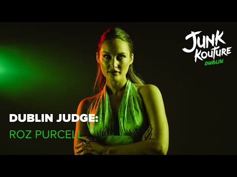 Roz Purcell | Junk Kouture Dublin Judge 2022