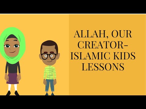 Allah , Our creator - Islamic Kids Videos