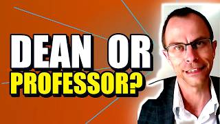 Professor Versus Dean: What Are The Differences & Similarities Between Professors & Deans?