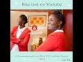 Lucy Quist(CEO of Airtel Ghana) on Wisdom for Success