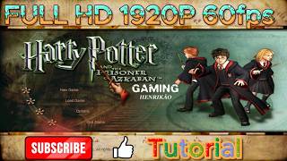 Como Deixar o Harry Potter em Full HD 1920x1080p 60fps