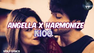 Angella X Harmonize - Kioo (lyric video)