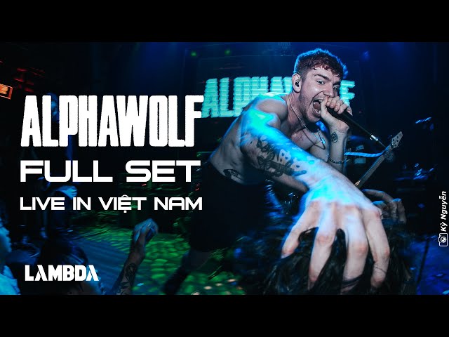 ALPHA WOLF LIVE IN VIETNAM FULL SET [4K] class=