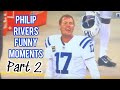 Philip Rivers Funny Moments Part II