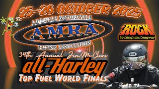 The 34th Annual AMRA JIM McCLURE FINALS - Sunday