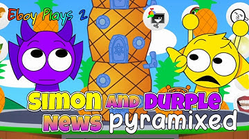 Talking Tom & Ben News but with Simon & Durple [Sprunki: Talking Simon & Durple News PYRAMIXED]