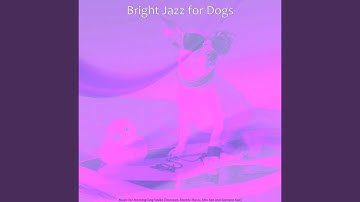 Pulsating Moods for Well Behaved Dogs