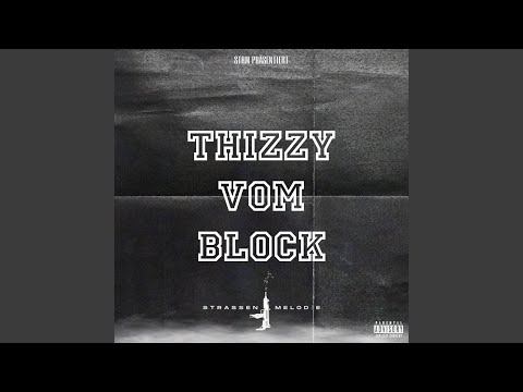 Strm.offiziell & thizzy52 - Thizzy Vom Block