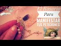 Rezar El Rosario Como Trabajo De MANIFESTACIONES 🕊🌟