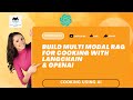 Build Multi Modal RAG For Cooking Using Langchain & OpenAI| Tutorial:34
