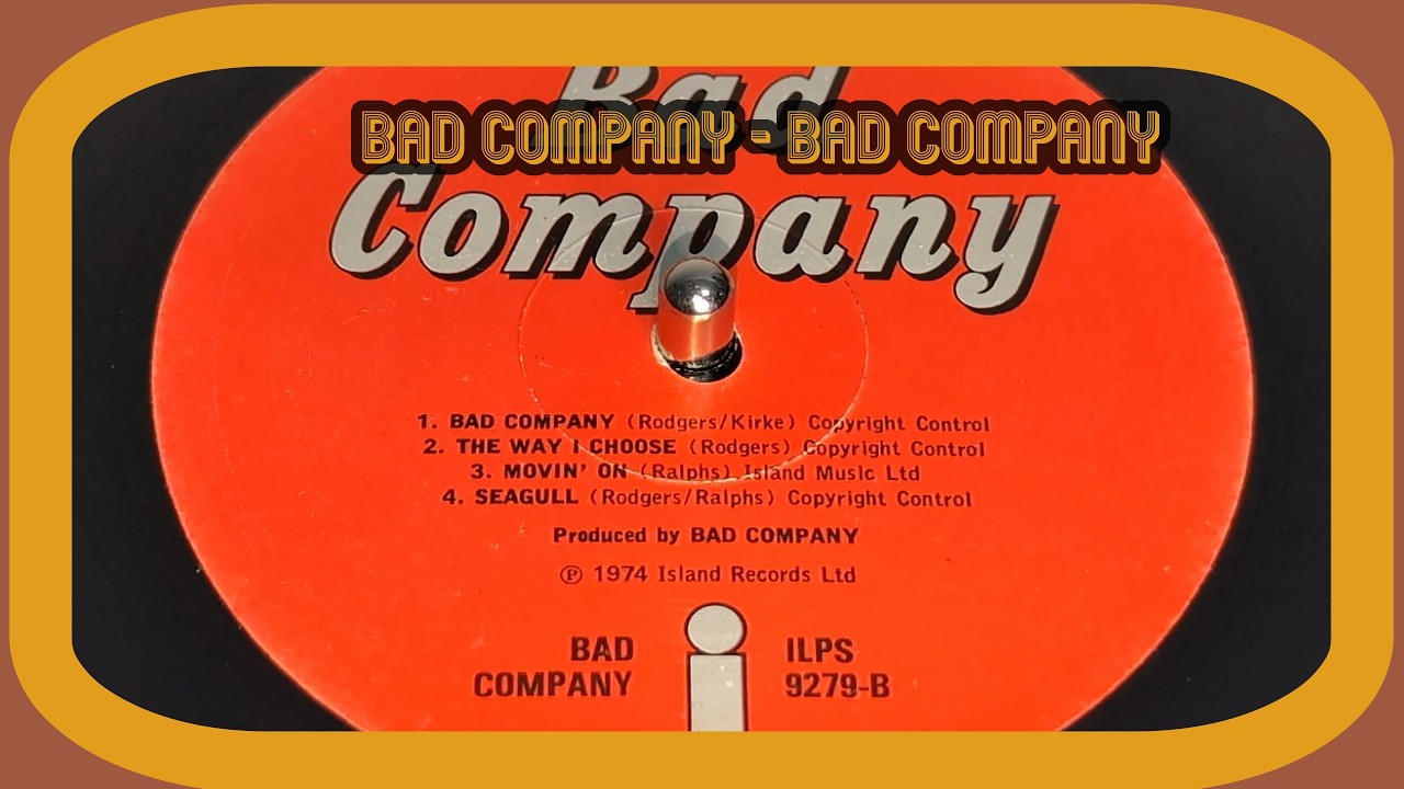 Bad Company - Bad Company (1974 Vinyl LP) - YouTube