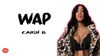 Cardi B - Wap (Lyrics &amp; Audio)