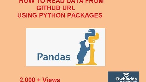 HOW TO READ DATA FROM GITHUB URL USING PYTHON PACKAGES