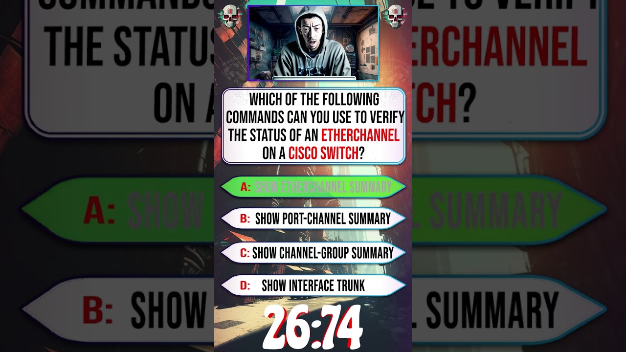 CCNA 200-301 Quiz: How to Verify EtherChannel Status on a Cisco Switch | 