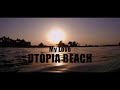 Utopia Beach (My Love)