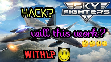 Hack Sky Fighters 3D using Lucky Patcher