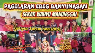 Gebyar tahun baru ebeg banyumasan sekar wahyu manunggal, #live #ebegbanyymasan