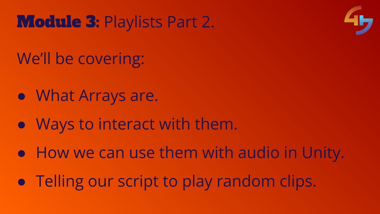 Playlists & Loops | Module 3 Lesson 4 | Unity Audio Mastery Course