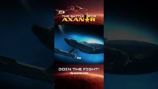 JOIN THE FIGHT! Battle for Axanar by Warp 9 Productions Coming Soon...