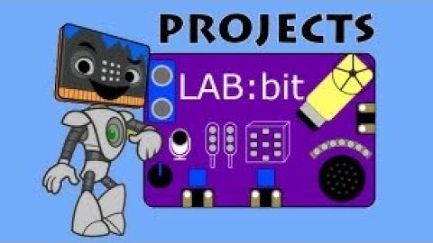 Mr Bit Projects for LAB:bit - Overview