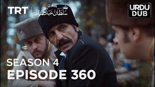 Payitaht Sultan Abdulhamid Episode 360 | Season 4 | Historical Series