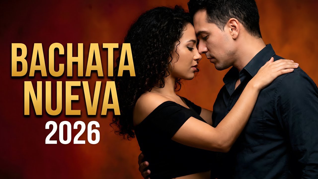 Bachata Mix 2026 Sueños Románticos | Bailar Pegadito Sin Prisa