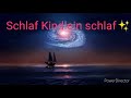 Schlaf Kindlein Schlaf-🤴 Jürgen