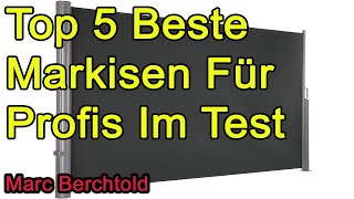 Top 5 Beste Markisen Für Profis Im Test 2021