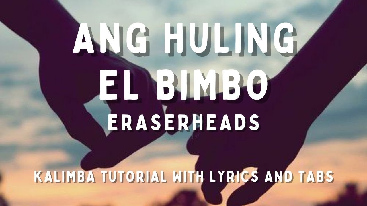 ANG HULING EL BIMBO Eraserheads │ EASY Kalimba Cover With Tabs and