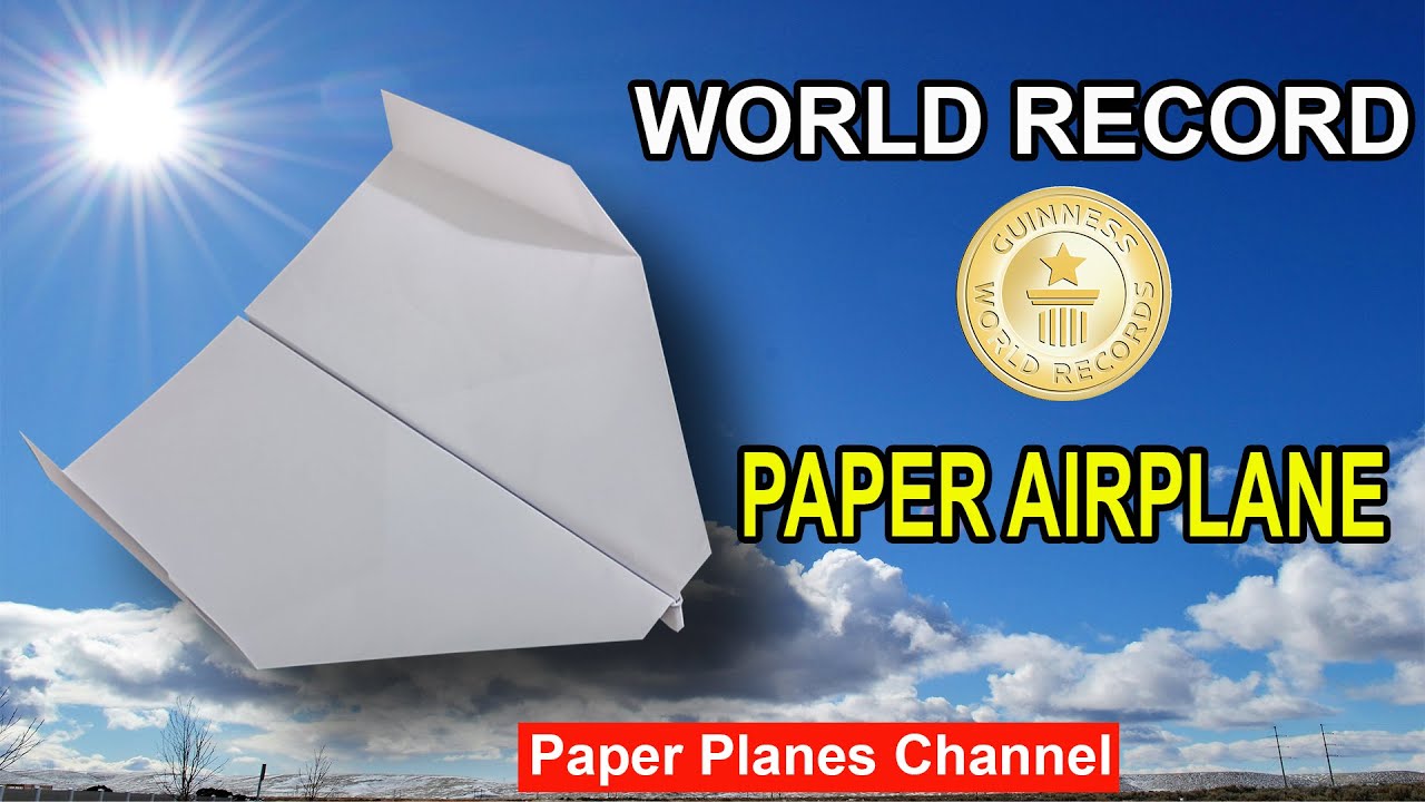 How To Make The WORLD RECORD PAPER AIRPLANE for Longest Flight #paperplaneschannel