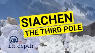 Siachen: The third pole