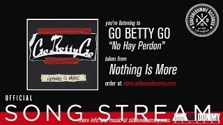 Watch Go Betty Go No Hay Perdon video