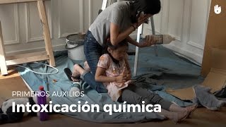 Primeros auxilios : Intoxicación química | Primeros auxilios Primeros auxilios : Intoxicación química | Primeros auxilios