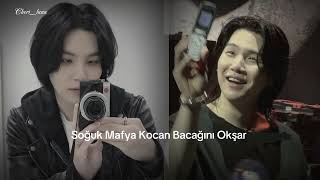Soğuk Mafya Kocan Bacağını Okşar Yoongi Ile Hayal Et Oneshot