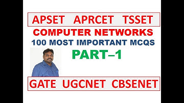 COMPUTER NETWORKS| PART- 1| MOST IMPORTANT MCQS - APSET,APRCET,TSSET, GATE, UGC NET, CBSE NET  EXAMS