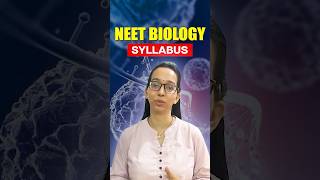 NEET Biology Syllabus Explained in Minutes