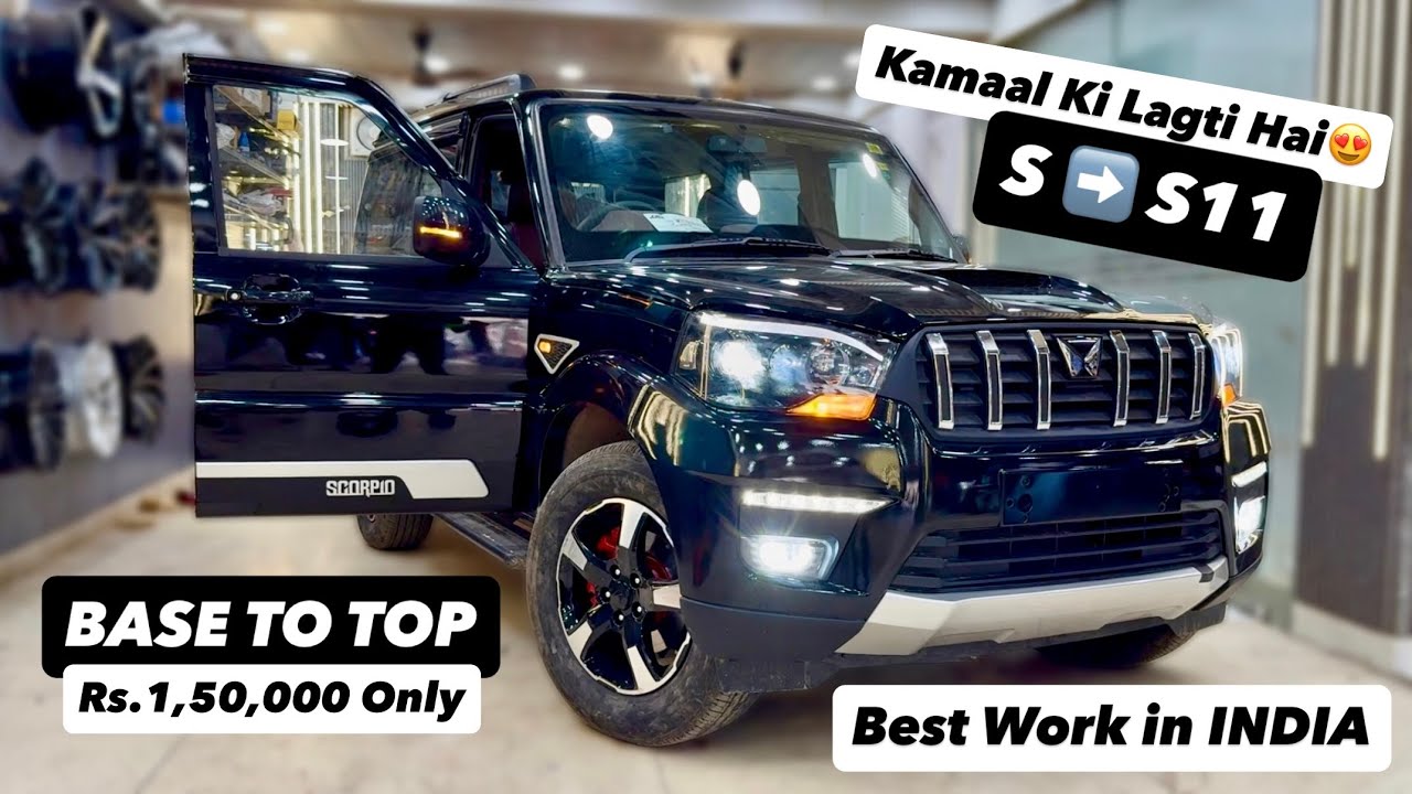 SCORPIO KO BASE TO TOP S11 MODIFY 😍 TOP MODEL SCORPIO S11 ONLY IN Rs1.50 LAKHS | SCORPIO CLASSIC