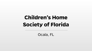 Children's Home Society of Florida - WUFT's Greater Good